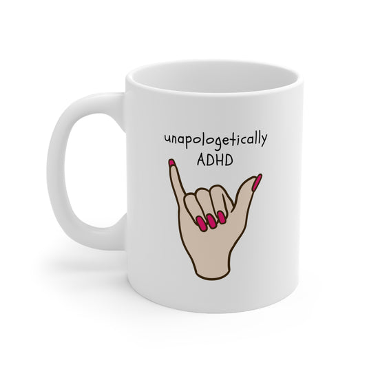 Unapologetic Ceramic Mug