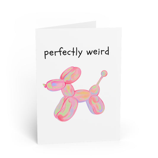 Perfectly Weird Greeting Card