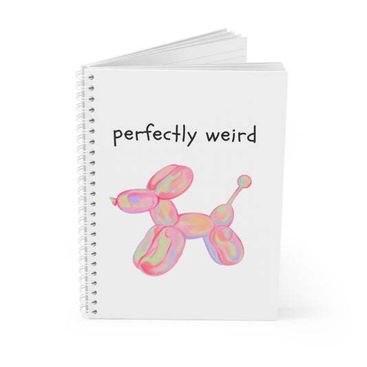 Perfectly Weird Notebook