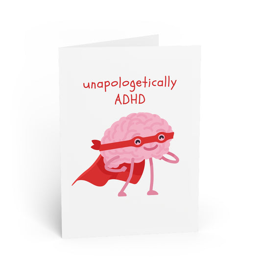 Unapologetic ADHD dude Greeting Card